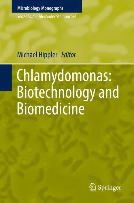 download Chlamydomonas: Biotechnology and Biomedicine